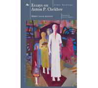 Robert Louis Jackson Essays on Anton P. Chekhov (Copertina rigida) Ars Rossica