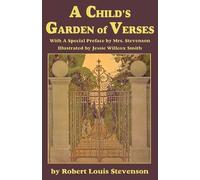 Robert Louis St A Child's Garden of Verses, with a special preface b (Tascabile)