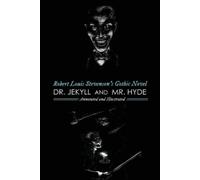 Robert Louis St Robert Louis Stevenson's Dr. Jekyll & Mr. Hyde, Anno (Tascabile)