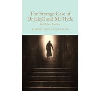 Robert Louis St The Strange Case of Dr Jekyll and Mr Hyde and (Copertina rigida)