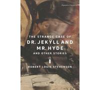 Robert Louis St The Strange Case of Dr. Jekyll and Mr. Hyde and Othe (Tascabile)
