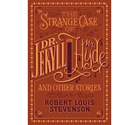 Robert Louis St The Strange Case of Dr. Jekyll and Mr. Hyde and Othe (Tascabile)