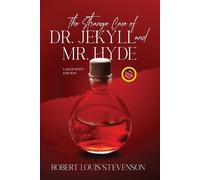 Robert Louis St The Strange Case of Dr. Jekyll and Mr. Hyde (Annotat (Tascabile)