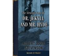 Robert Louis St The Strange Case of Dr. Jekyll and Mr. Hyde (Annotat (Tascabile)