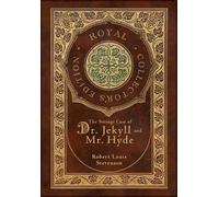 Robert Louis St The Strange Case of Dr. Jekyll and Mr. Hyde ( (Copertina rigida)