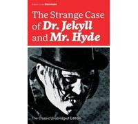 Robert Louis St The Strange Case of Dr. Jekyll and Mr. Hyde (the Cla (Tascabile)