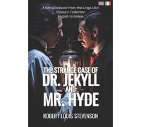 Robert Louis Ste The Strange Case of Dr. Jekyll and Mr. Hyde (Trans (Tascabile)