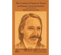 Robert Louis Stev The Complete Personal Essays of Robert Louis Stev (Tascabile)