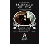 Robert Louis Stev The Strange Case of Dr. Jekyll and Mr. Hyde (Annot (Tascabile)