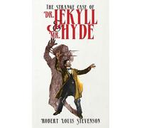 Robert Louis Steven The Strange Case of Dr. Jekyll and Mr. H (Copertina rigida)