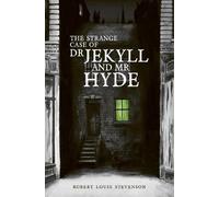 Robert Louis Stevens The Strange Case of Dr Jekyll and Mr Hy (Copertina rigida)