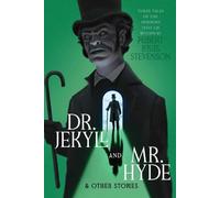Robert Louis Stevenso Dr. Jekyll and Mr. Hyde & Other Storie (Copertina rigida)