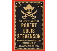 Robert Louis Stevenso Greatest Works of Robert Louis Stevenso (Copertina rigida)