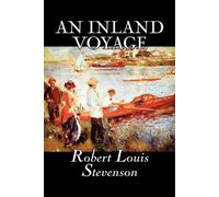 Robert, Louis Stevenson An Inland Voyage (Tascabile)