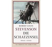 Robert Louis Stevenson Andreas Nohl Die Schatzinsel: Roman (Copertina rigida)