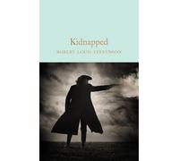 Robert Louis Stevenson Kidnapped (Copertina rigida)