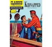 Robert Louis Stevenson Kidnapped (Tascabile) Classics Illustrated