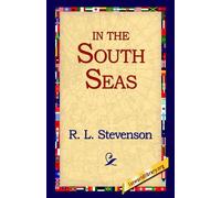 Robert Louis Stevenson R L Stevenson In the South Seas (Tascabile)