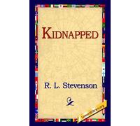 Robert Louis Stevenson R L Stevenson Kidnapped (Copertina rigida)