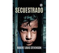 Robert Louis Stevenson Secuestrado (Copertina rigida)