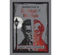 Robert Louis Stevenson Strange Case of Dr Jekyll and Mr Hyde (Copertina rigida)
