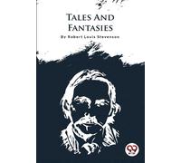 Robert Louis Stevenson Tales and Fantasies (Tascabile)
