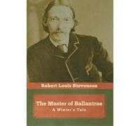 Robert Louis Stevenson The Master of Ballantrae (Copertina rigida)