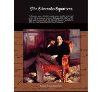 Robert Louis Stevenson The Silverado Squatters (Tascabile)