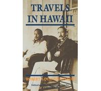 Robert Louis Stevenson Travels in Hawaii (Copertina rigida)