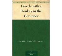 Robert Louis Stevenson Travels with a Donkey in the Cevennes (Tascabile)