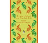 Robert Louis Stevenson – Treasure Island and The Ebb-Tide – Tascabile