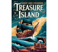 Robert Louis Stevenson Treasure Island by Robert Louis Stevenson (Tascabile)