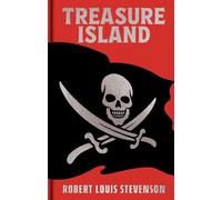 Robert Louis Stevenson Treasure Island (Copertina rigida)