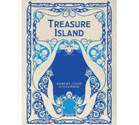 Robert Louis Stevenson Treasure Island (Copertina rigida)