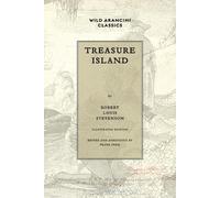 Robert Louis Stevenson Treasure Island (Tascabile) Wild Arancini Classics