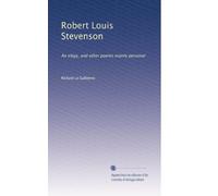 Robert Louis Stevenson: Un'elegia e altre poesie principalmente personali