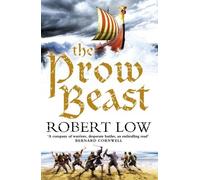 Robert Low The Prow Beast (Tascabile) Oathsworn Series
