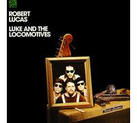 Robert Lucas Luke and the Locomotives (CD)