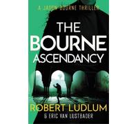 Robert Ludlum Eric Van Lustbade Robert Ludlum's The Bourne Ascendanc (Tascabile)