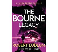 Robert Ludlum Eric Van Lustbader Robert Ludlum's The Bourne Legacy (Tascabile)