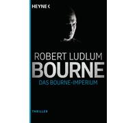 Robert Ludlum Heinz Das Bourne Imperium: Thriller (JASON BOURNE, Ba (Tascabile)