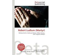 Robert Ludlum (Martyr): Nicholas Garlick, Carthusian Martyrs, William Exmew, John Houghton (Martyr)