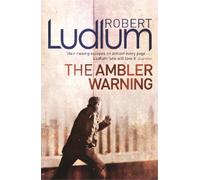 Robert Ludlum The Ambler Warning (Tascabile)