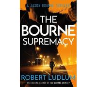 Robert Ludlum The Bourne Supremacy (Tascabile) JASON BOURNE
