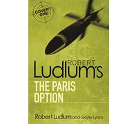 Robert Ludlum – The Paris Option
