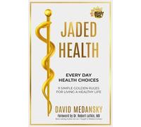 Robert Lufkin Michaela Gaffen Stone Jo Jaded Health - Every Day Heal (Tascabile)