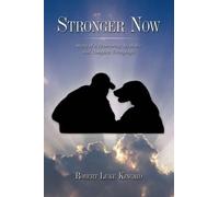 Robert Luke Kincaid Stronger Now (Tascabile)