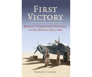 Robert Lyman First Victory: 1941 (Tascabile)