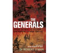 Robert Lyman The Generals (Tascabile)