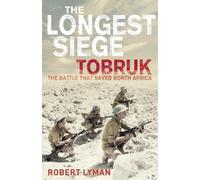 Robert Lyman The Longest Siege (Tascabile)